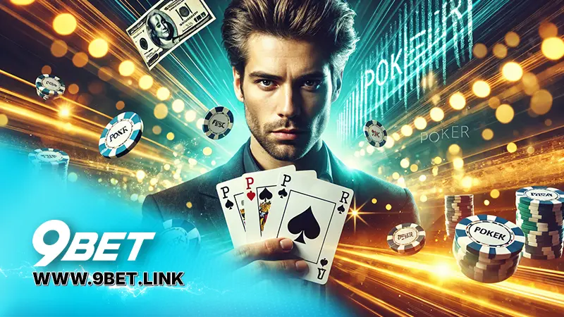 Các loại hình của game bài ba cây phổ biến nhất 9Bet